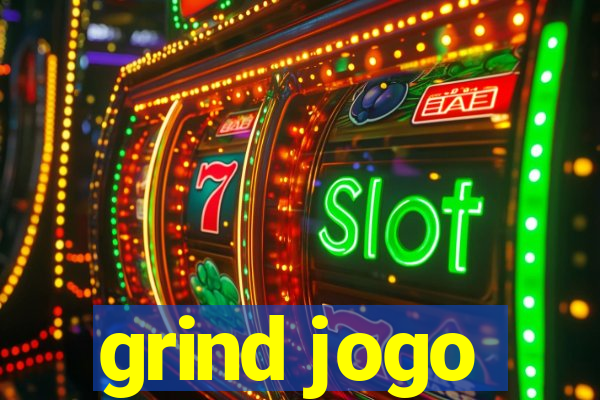 grind jogo